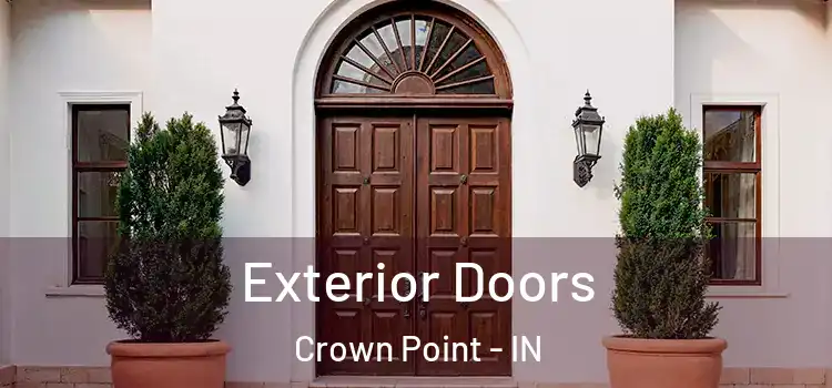 Exterior Doors Crown Point - IN