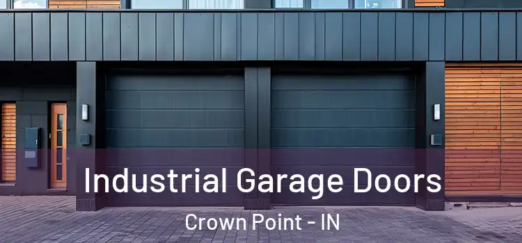  Industrial Garage Doors Crown Point - IN