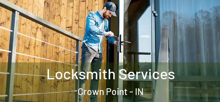 Locksmith Services Crown Point - IN