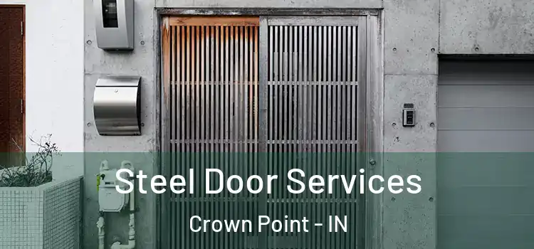 Steel Door Services Crown Point - IN